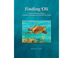 Finding 'Oli: A True Love Story About A Critically Endangered Hawksbill Sea Turtle