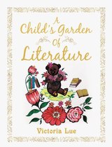 A Child’s Garden of Literature