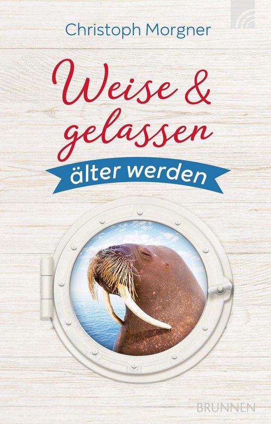Weise & gelassen älter werden - cover