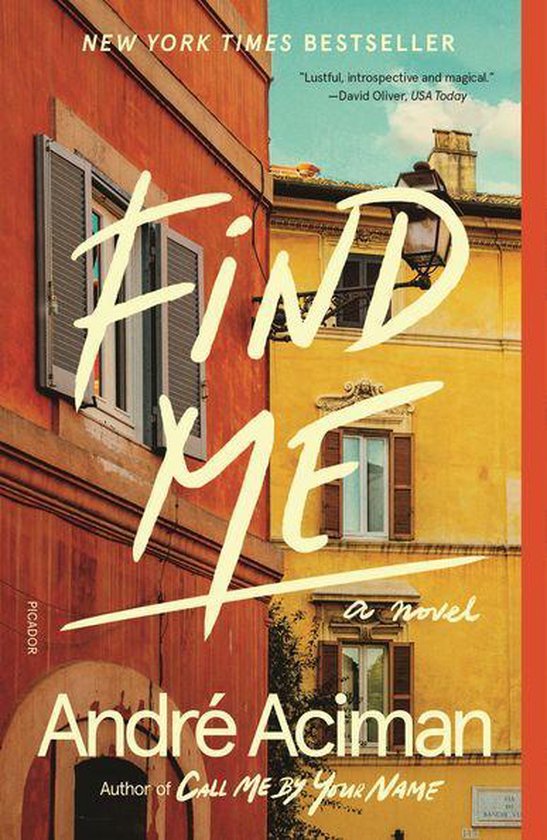 Boekcover 'Find Me' van André Aciman, met de titel in grote gele letters op een achtergrond van gebouwen in Rome.