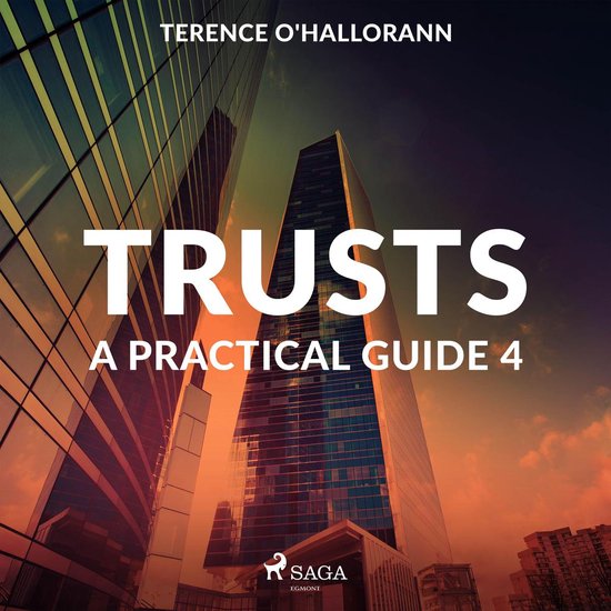 Trusts – A Practical Guide 4 - cover
