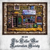 We Are The Cellar Bar Restoration Society (2Cd)