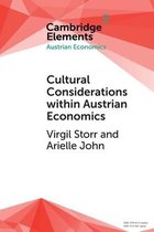 Elements in Austrian Economics- Cultural Considerations within Austrian Economics