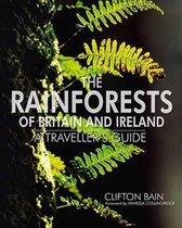 Rainforests Of Britain & Ireland