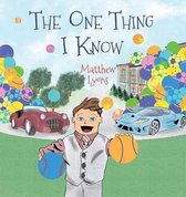The One Thing I Know