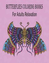 Butterflies Coloring Books For Adults Relaxation