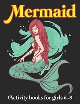 Mermaid Activity Books for girls 6-8