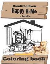 Creative Haven, happy a family Home Coloring Book