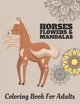 Horses Flowers & Mandalas