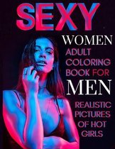 Sexy Women Adult Coloring Book For Men Realistic Pictures of Hot Girls