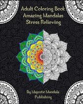 Adult Coloring Book Amazing Mandalas Stress Relieving