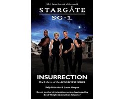 Sg1- STARGATE SG-1 Insurrection (Apocalypse book 3)