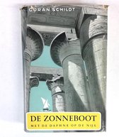 Göran Schildt - De Zonneboot, Met de Daphne op de Nijl