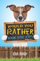 Game Book Gift Ideas- Would You Rather Book For Kids