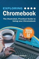 Exploring Tech- Exploring Chromebook 2020 Edition