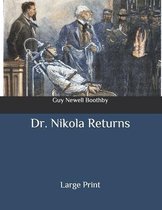 Dr. Nikola Returns