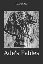 Ade's Fables