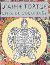 J'aime tortue - Livre de coloriage