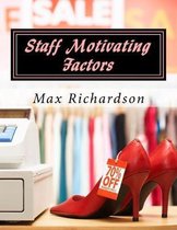 Staff Motivating Factors