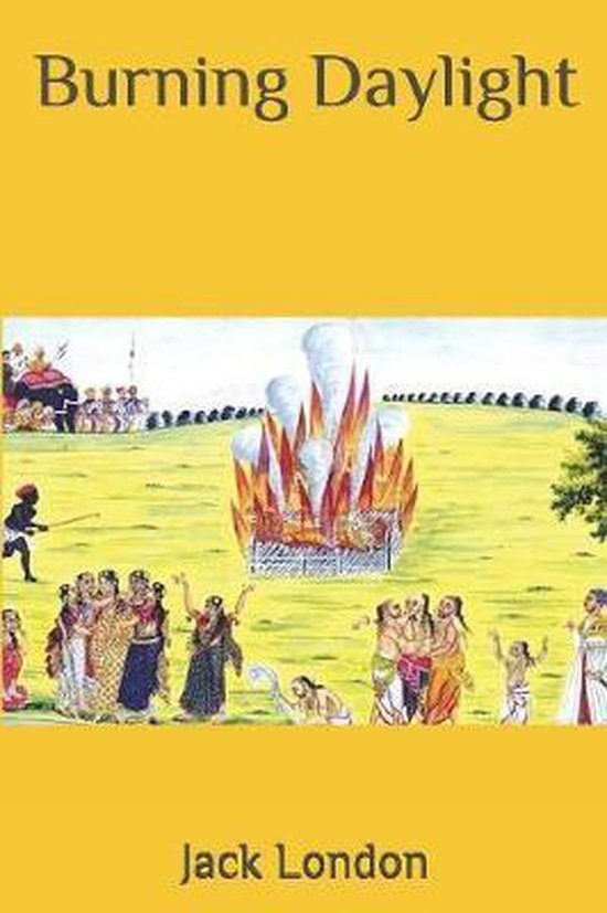 Burning Daylight, Jack London 9781080302741 Boeken