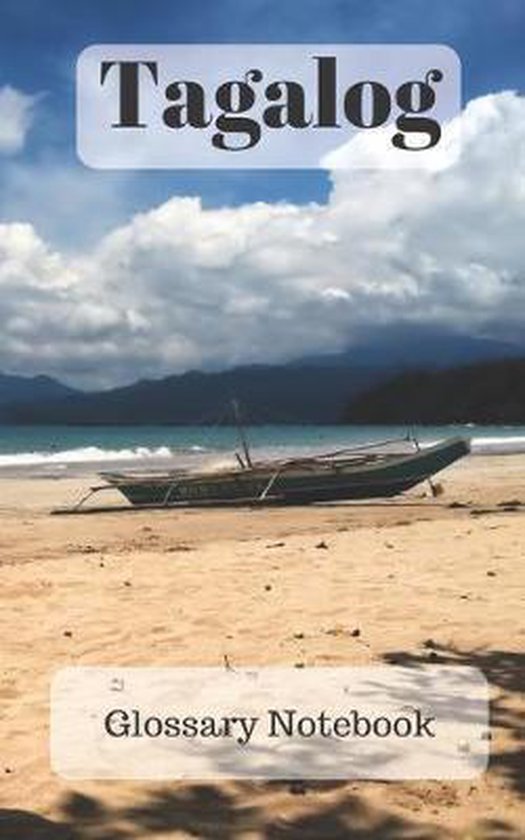 Tagalog Glossary Notebook, Polyglot Adventures 9781088701324 Boeken