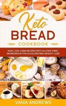 Keto Bread Cookbook