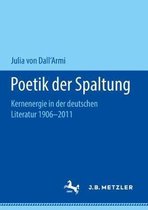 Poetik Der Spaltung