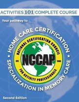 Activities 101 Complete: Pathway to Home Care Certification