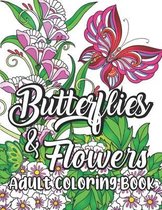 Butterflies and Flowers Adult Coloring Book