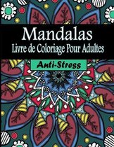 Mandala Livre De Coloriage Pour Adultes Anti-stress