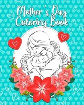 Mother's Day Coloring Book
