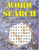 Word Search Puzzle Book for Adults: 120 Word Searches - Large Print Word Search Puzzles (Brain Games for Adults), SDB 003
