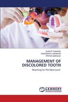 Management of Discolored Tooth