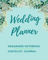 Wedding Planner Organizer & Notebook Checklist Journal: Forest Greenery You Found The Perfect Match, YAY! The Hard Part is Over! Get Wedding Organized