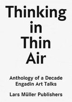 Thinking in Thin Air: Anthology of a Decade
