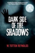 Dark Side of the Shadows