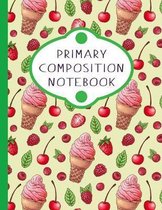 Primary Composition Notebook: Blank Notebook With Picture Box