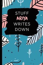 Stuff Ariya Writes Down