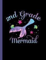 2nd Grade Mermaid: Notebook Ocean Sea Student Teacher Wide Ruled Lined Paper