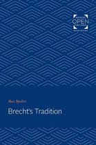 Brecht`s Tradition