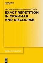Trends in Linguistics. Studies and Monographs [TiLSM]323- Exact Repetition in Grammar and Discourse