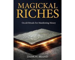 The Gallery of Magick- Magickal Riches