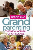 Intensive Grandparenting