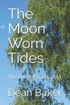 The Moon Worn Tides