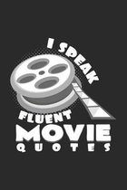 I speak fluent movie quotes: 6x9 Movies - grid - squared paper - notebook - notes