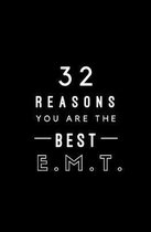 32 Reasons You Are The Best E.M.T.