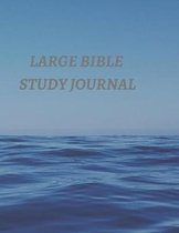 Large Bible Study Journal: 116 Pages Formated for Scripture and Study!