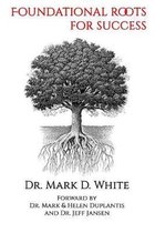 Foundational Roots for Success