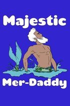 Majestic Merdaddy: Fishing Logbook Journal
