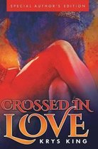 Crossed in Love